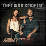Estella Benedetti - That Was Smoking