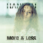 Hannah - More & Less
